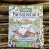 Urban Forest School